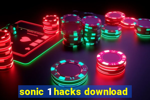 sonic 1 hacks download